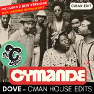 Cymande - Dove (3 x CMAN House Edits)