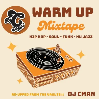 The Warm Up — hip hop, soul, nu-jazz — cover art