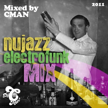 Cover for the CMAN nu jazz and electro funk mix