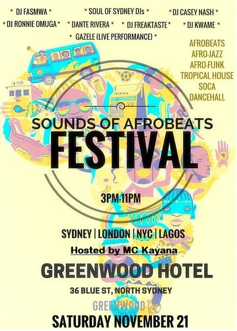 Sounds of Afrobeats festival flyer for Saturday 21 November at the Greenwood Hotel, North Sydney