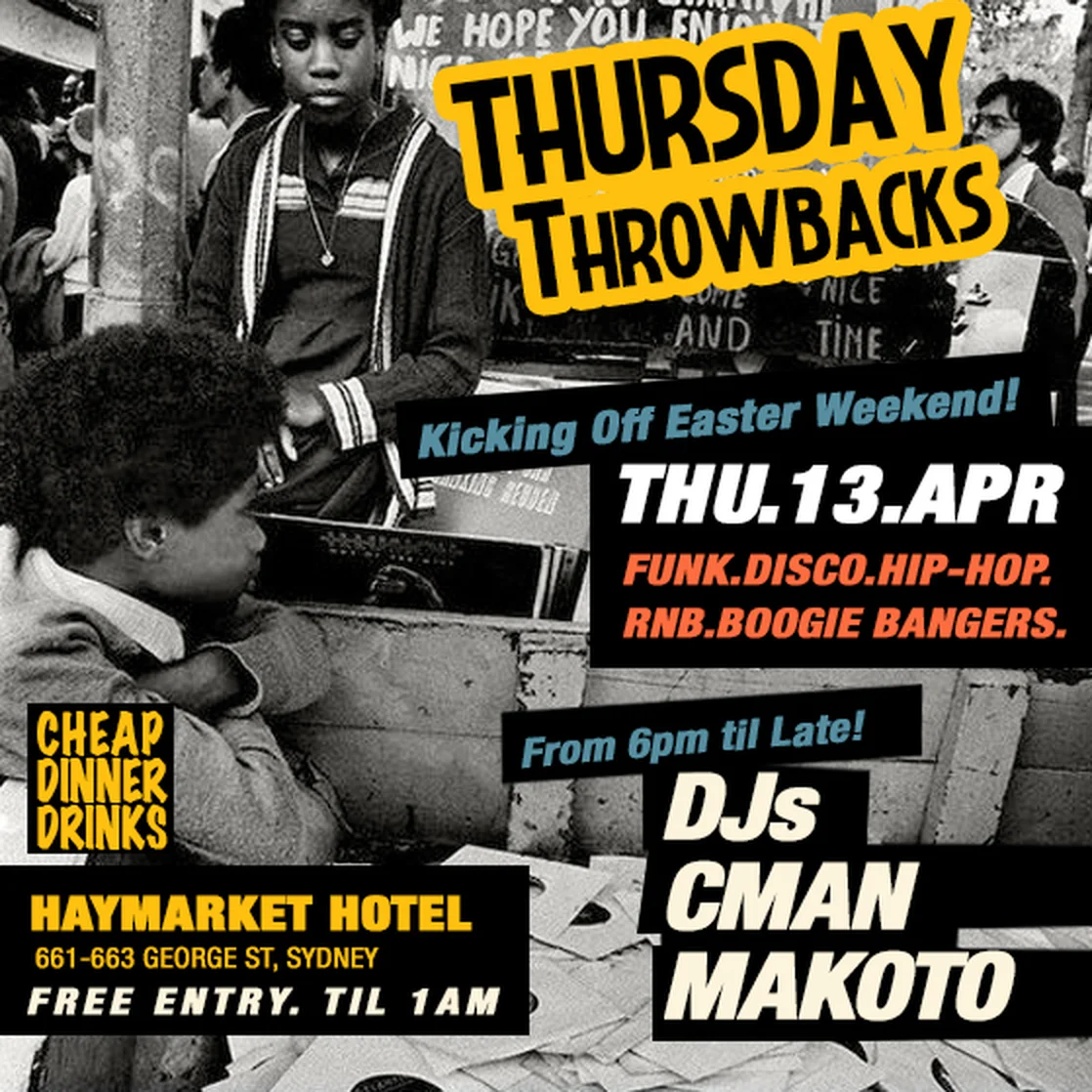 Thursday Throwbacks flyer at the Haymarket Hotel, Haymarket, Thursday 13 April 2017, DJs CMAN and Makoto, a black-and-white photo of two kids digging through crates of records at a street stall.