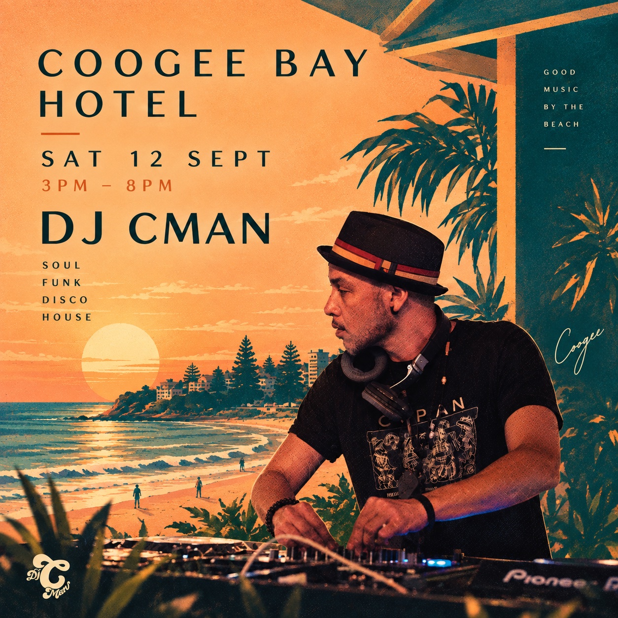 DJ CMAN, Sydney soul, funk, disco and house DJ, live on the decks at the Coogee Bay Hotel garden, Coogee Beach, Sydney - Saturday 12 September 2026, 3pm-8pm
